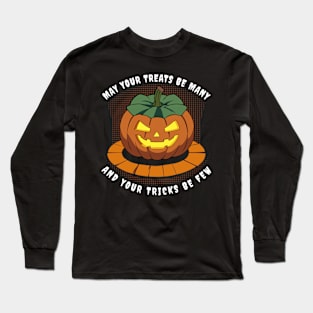 Jack O Lantern May Your Treats Be Many Halloween Long Sleeve T-Shirt